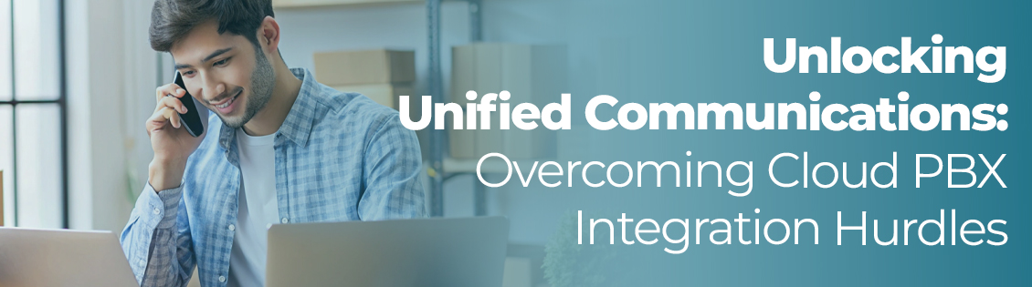 Unlocking Unified Communications