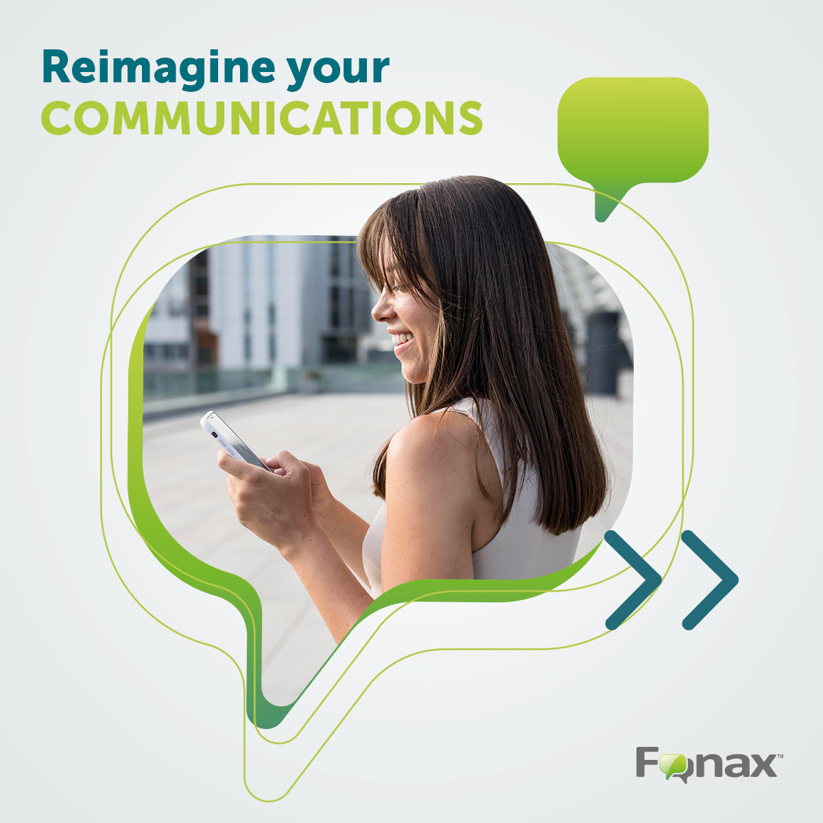 Reimagine your communications