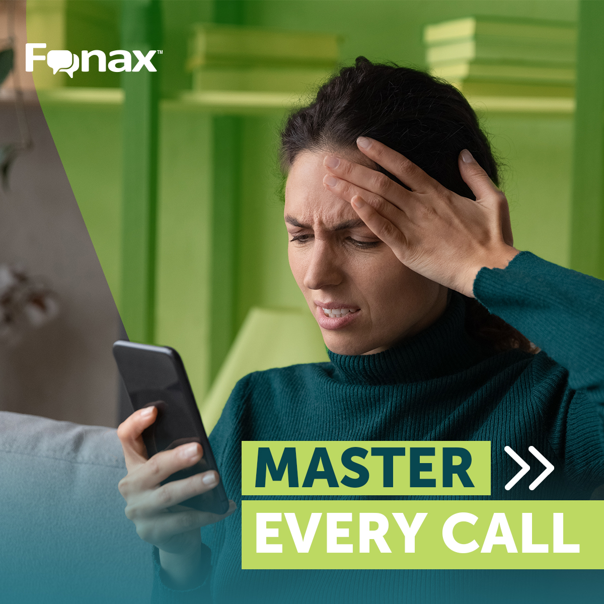 Master every call